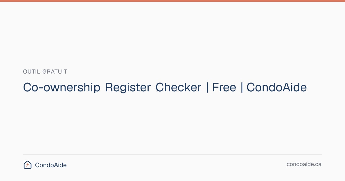 Co-ownership Register Checker | Free | CondoAide